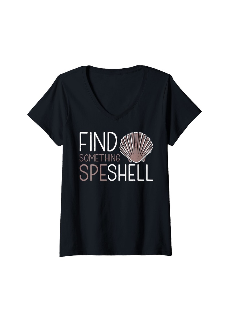 Womens Find Something Speshell - Shell Collecting Seashell V-Neck T-Shirt