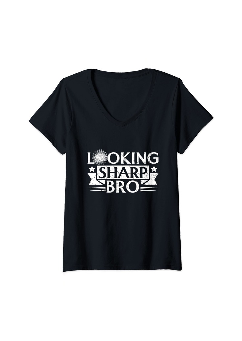 Womens Looking sharp bro Design for a Sea Urchin fan V-Neck T-Shirt
