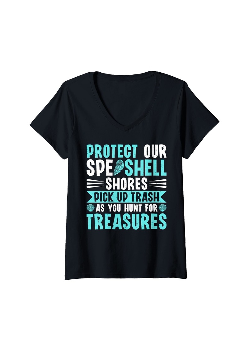 Sea Womens Protect Our Speshell Shores Pick Up Trash - Shell Collecting V-Neck T-Shirt