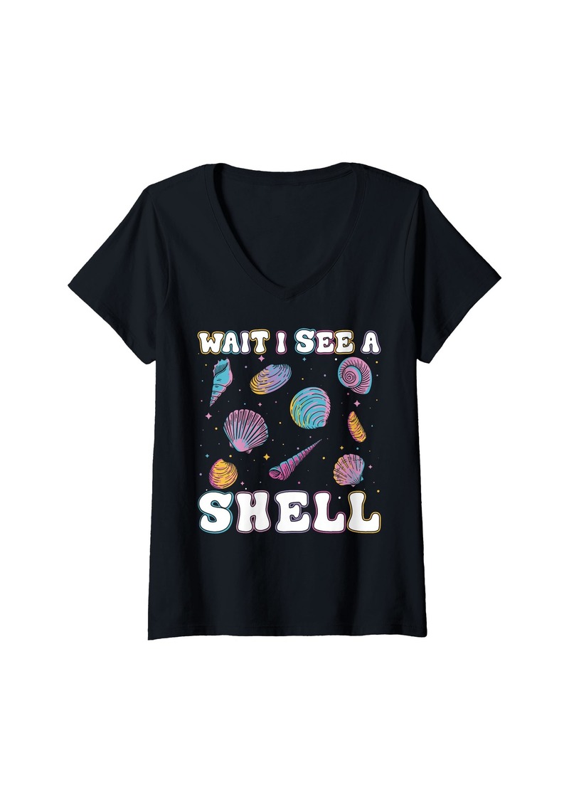 Womens Wait I See A Shell - Shell Collecting Seashell V-Neck T-Shirt