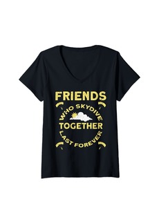 Womens Skydive Friends Skydiver Skydiving V-Neck T-Shirt