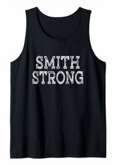 SMITH Strong Squad Family Reunion Last Name Team Custom Tank Top