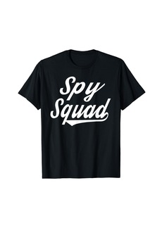 Spy Squad Gift T-shirt