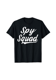 Spy Squad Gift T-shirt T-Shirt