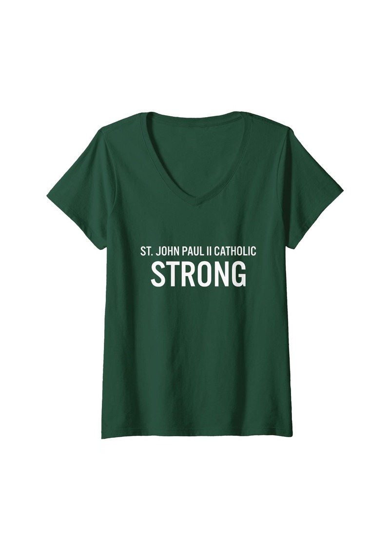 Womens St. John Paul II Catholic High School Strong V-Neck T-Shirt