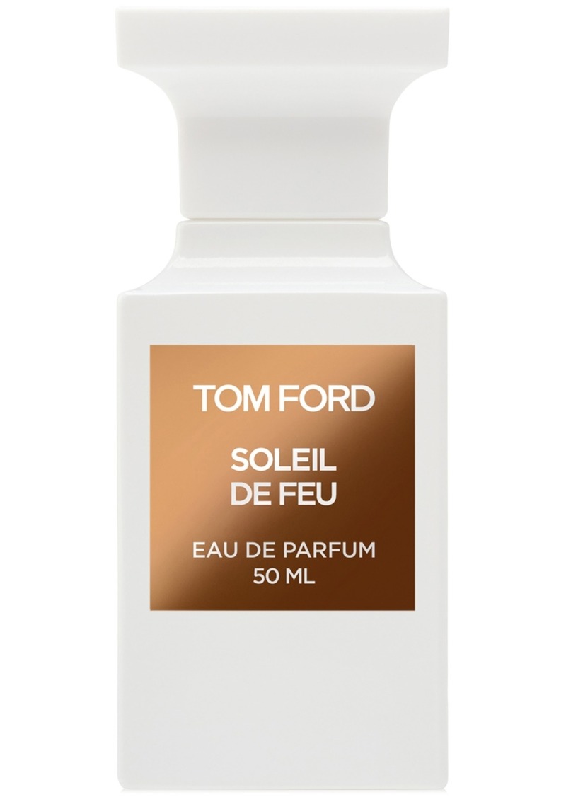 Tom Ford Soleil de Feu Eau de Parfum, 1.7 oz.