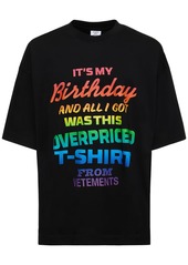 Vetements It's My Birthday Printed Cotton T-shirt