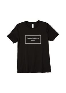 Warmhearted Girl Inspiring Classic Style for All Premium T-Shirt