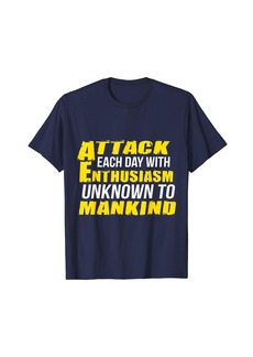 Wolverine Attack Each Day With Enthusiasm Unknown To Mankind T-Shirt