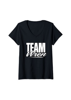 Womens Team Wren Name Cheer for Wren Support V-Neck T-Shirt