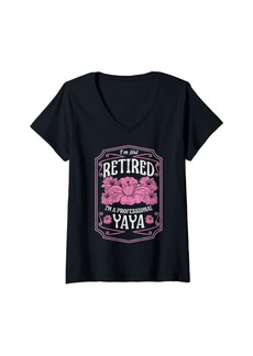 Ya-Ya Womens I'm Not Retired I'm A Professional Yaya Mothers Day Gifts V-Neck T-Shirt