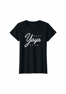 Ya-Ya Womens Yaya Shirt Gift: Best Yaya Ever T-Shirt