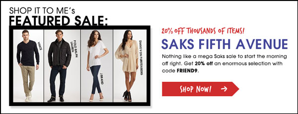 Saks Fifth Avenue Friends & Family sale