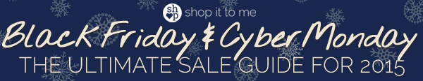 Black Friday & Cyber Monday Sale Guide 2015